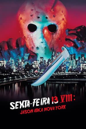 Sexta-Feira 13 - Parte 8: Jason Ataca Nova York
