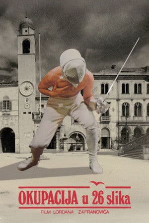 Okupacija u 26 slika
