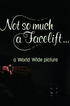 Not So Much a Facelift…