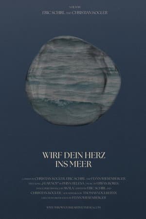 Wirf dein Herz ins Meer